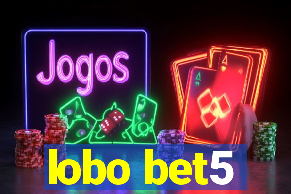 lobo bet5